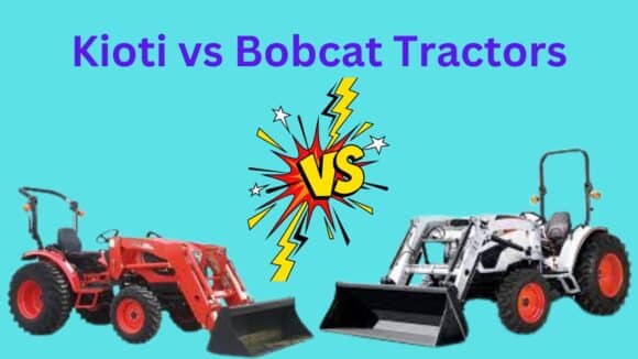 Kioti vs Bobcat Tractor