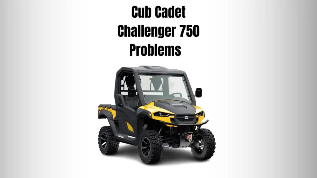 Problems With Cub Cadet Challenger