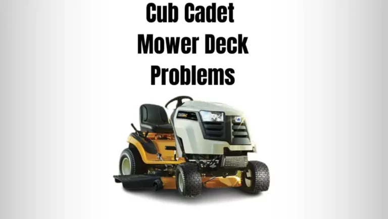 10 Cub Cadet Mower Deck Problems (Also, Fixes!)