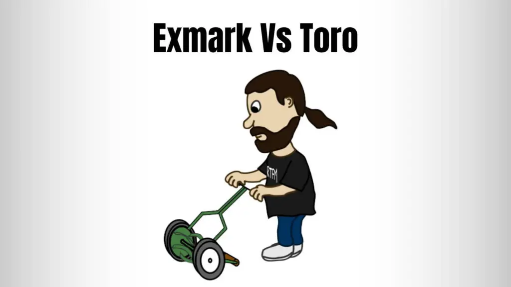 Exmark Vs Toro Differences and Comparison