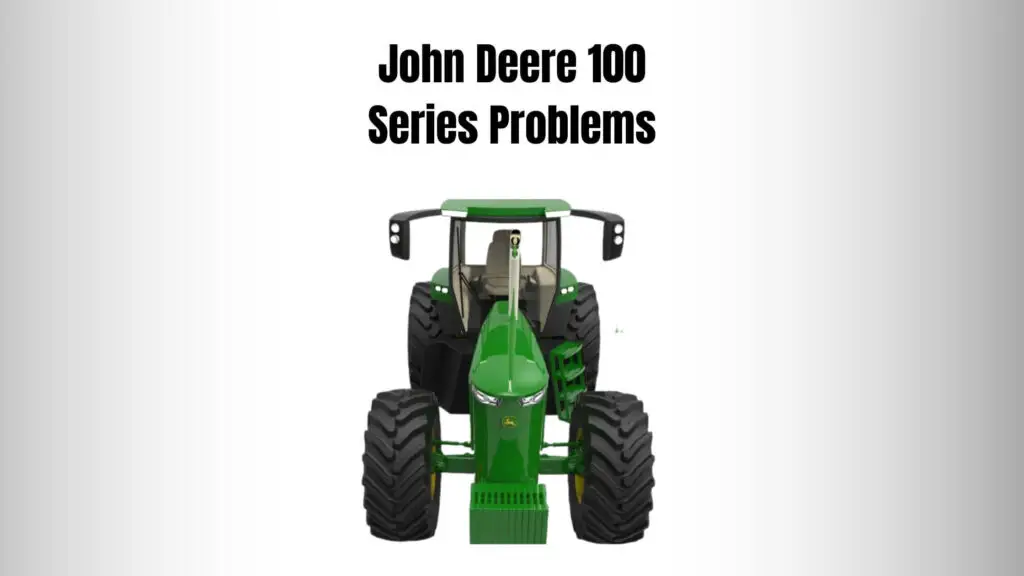 John Deere 100 Vs 200 Series: 5 Key Differences