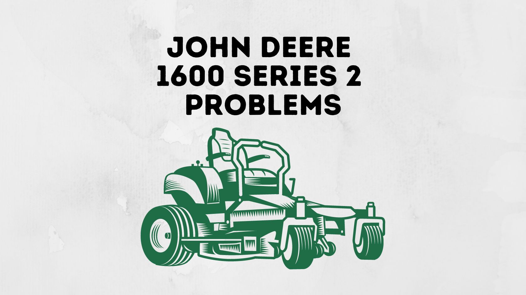 John Deere 1600 Turbo Series 2 Problems