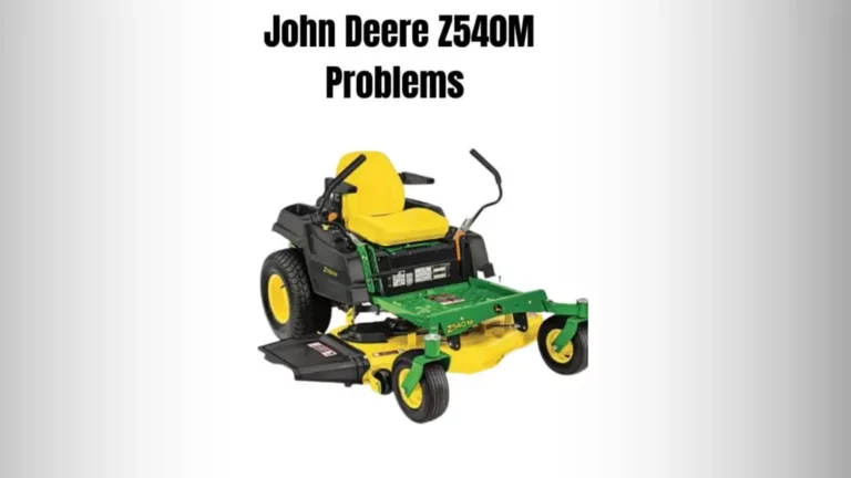 3 Common John Deere Z540M Problems (Troubleshooting Guide)