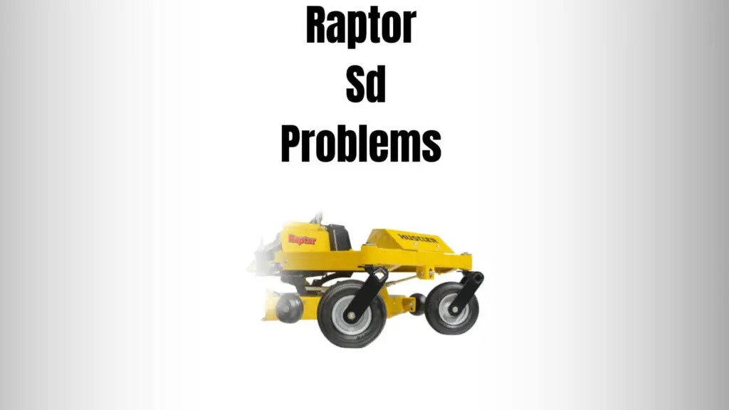 Raptor Sd Problems
