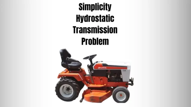 9 Common Simplicity Hydrostatic Transmission Problems