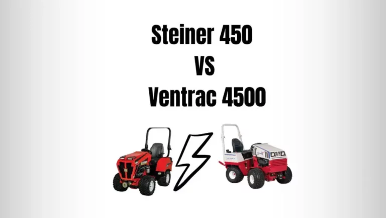 Steiner 450 Vs Ventrac 4500: 7 Major Differences