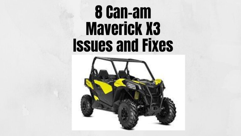 8 Can-am Maverick X3 Problems and Easy Solutions